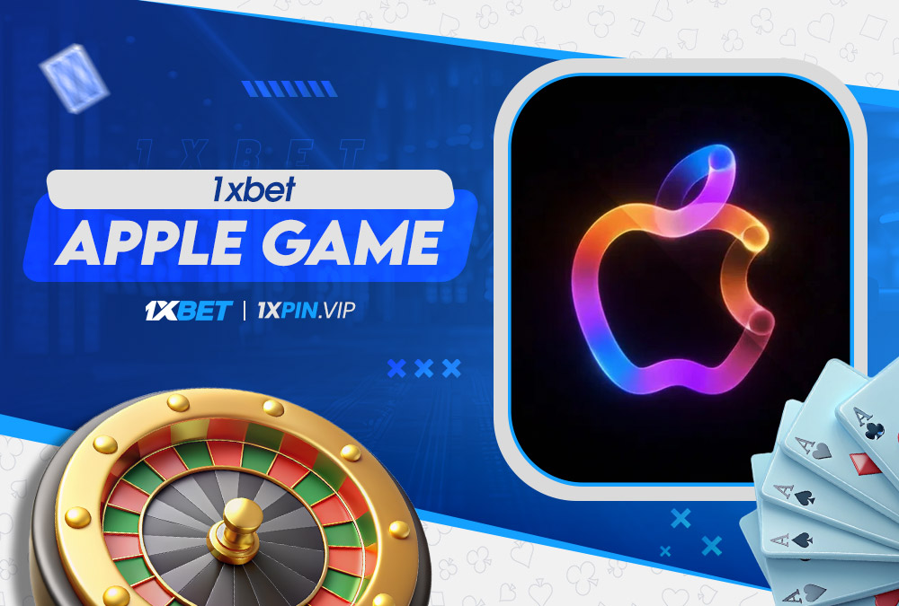 1xbet apple game