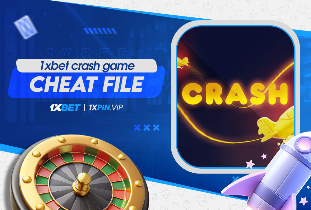 1xbet crash game cheat file