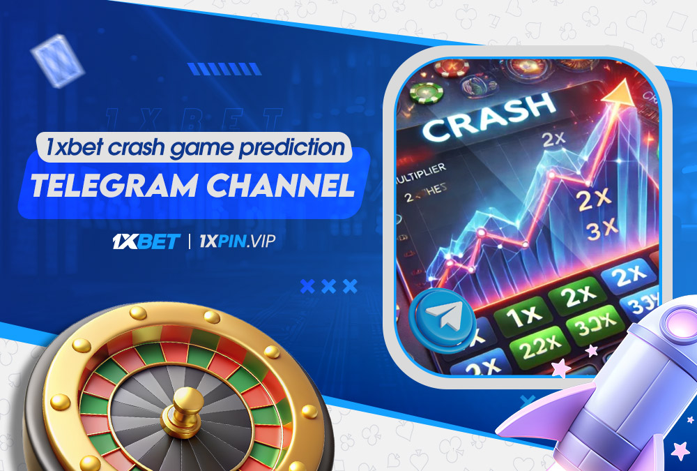 1xbet crash game prediction telegram channel